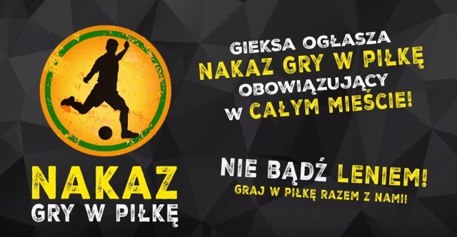 GKS Katowice ogłasza "Nakaz gry w piłkę" w całym mieście