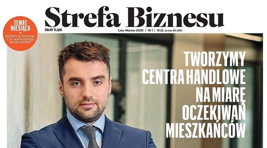 „Strefa Biznesu” to najbardziej lokalny i chętnie czytany magazyn gospodarczy na Dolnym Śląsku