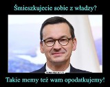 Internauci śmieją się z Polskiego Ładu. Zobacz najlepsze MEMY i demotywatory o Polskim Ładzie