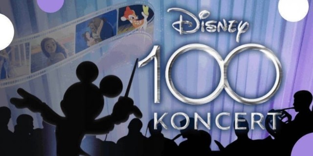 "Disney 100. Koncert"