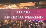 TOP 10 imprez na weekend. Gdzie się bawić 6-7 lipca 2019? GALERIA