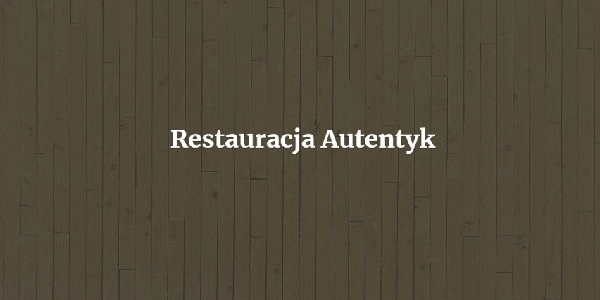 Po ponad pięciu latach działalności restauracja Autentyk -...