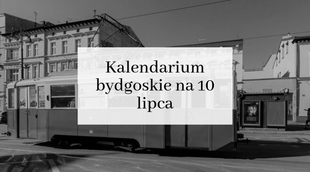 Kalendarium bydgoskie na 10 lipca: Tramwaj wyskoczył z szyn i wjechał pod arkady budynku przy ul. Focha