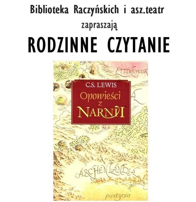 RODZINNE CZYTANIE "OPOWIEŚCI Z NARNII"...