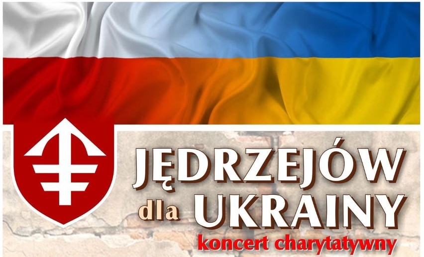 Jędrzejów dla Ukrainy, czyli koncert charytatywny już w...