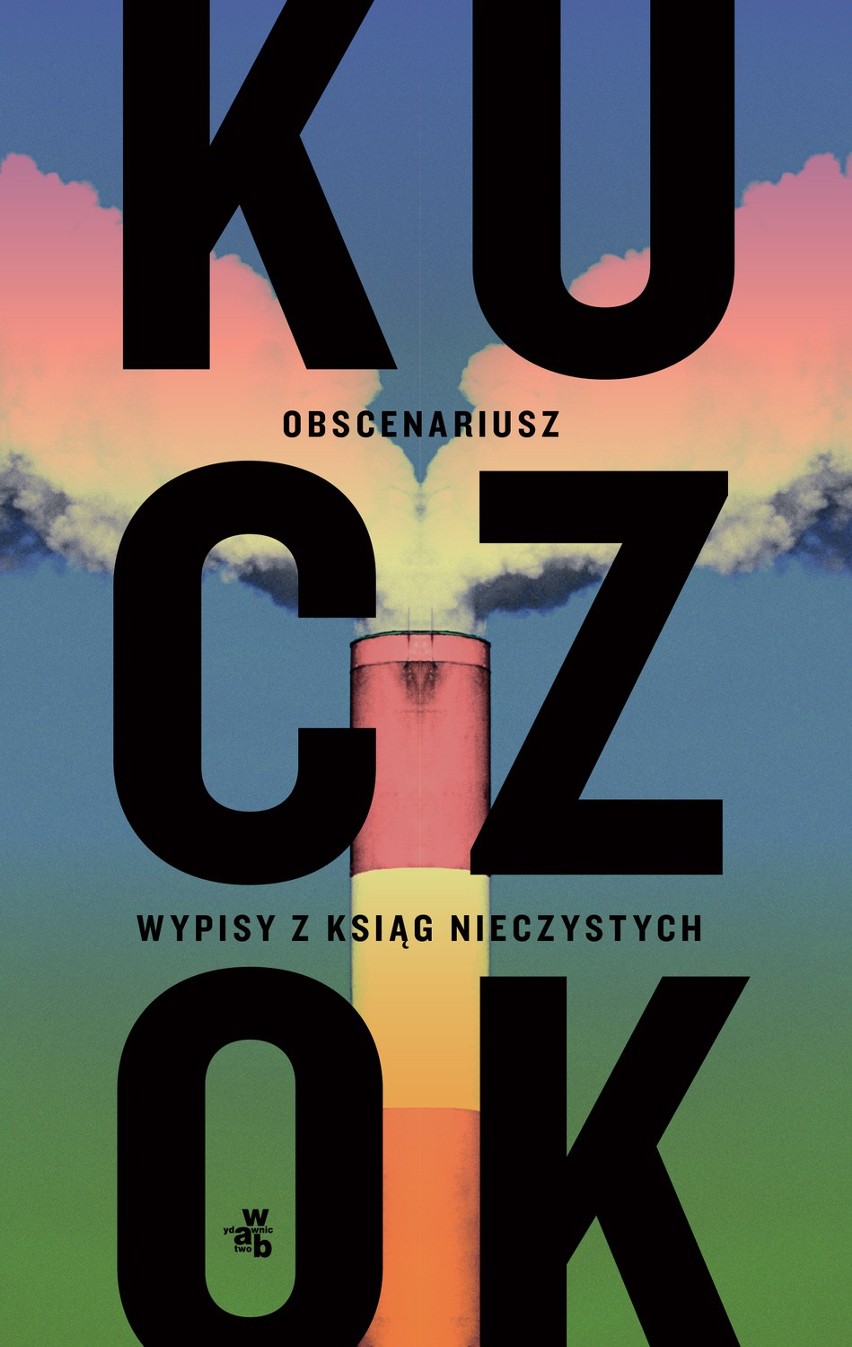 Okładka książki Wojciecha Kuczoka pt. Obscenariusz
