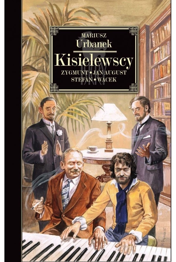 Kisielewscy. Jan August, Zygmunt, Stefan i Wacek