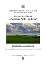 Fotograficzna panorama Polski i nie tylko. Wystawa w Łódzkim Towarzystwie Fotograficznym