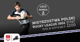 W Łodzi. Przy ul. Górniczej 5  II runda Mistrzostw Polski  Rugby League