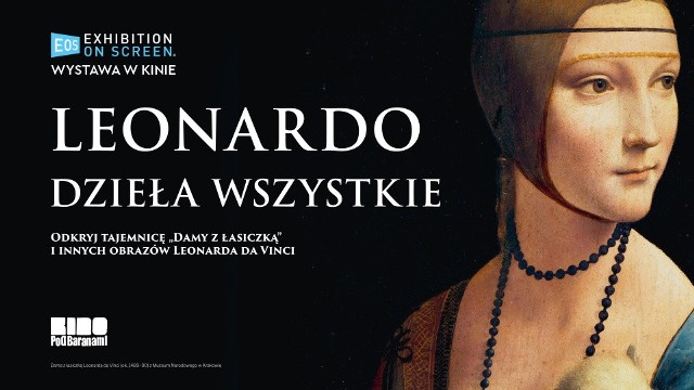 "Leonardo. Dzieła wszystkie" w Kinie Pod Baranami