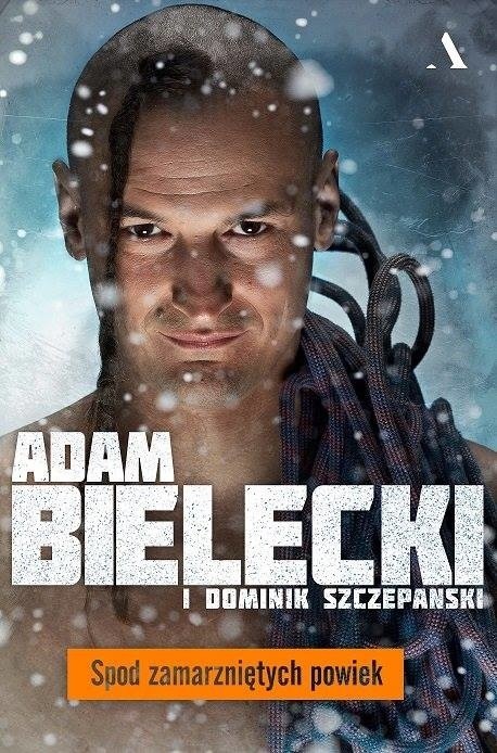 Spod K2 Adam Bielecki przyjedzie do Bydgoszczy 