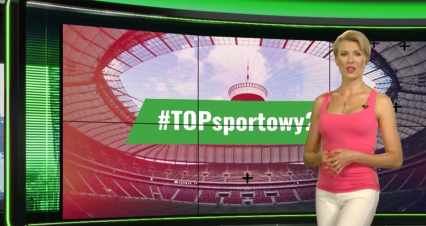 #TOPsportowy24 - hity Internetu (27.06.2017)