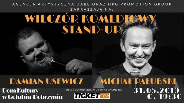 Zapraszamy na Stand Up w wykonaniu Damiana Usewicza i Michała Pałubskiego.