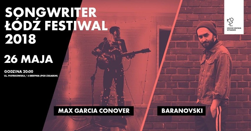 Songwriter Łódź Festiwal: Na woonerfie ul. 6 Sierpnia wystąpią: Max Garcia Conover i Baranovski