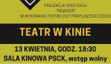 Kolejne spotkanie z cyklu "Teatr w Kinie" w Pińczowie. Dom kultury zaprasza na "Rewizor"