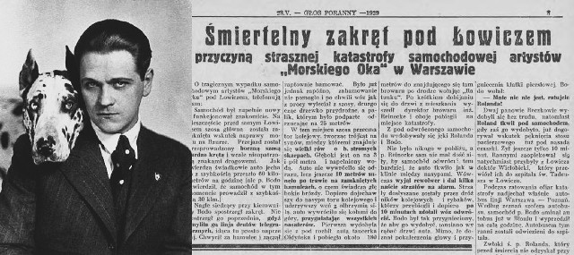 27 maja 1929 r. w wypadku przed Łowiczem zginął aktor Witold Roland. Wypadek spowodował Eugeniusz Bodo.