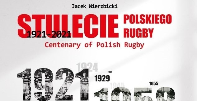 Rugby w Polsce ma już (ponad) sto lat [SPORTOWA PÓŁKA]