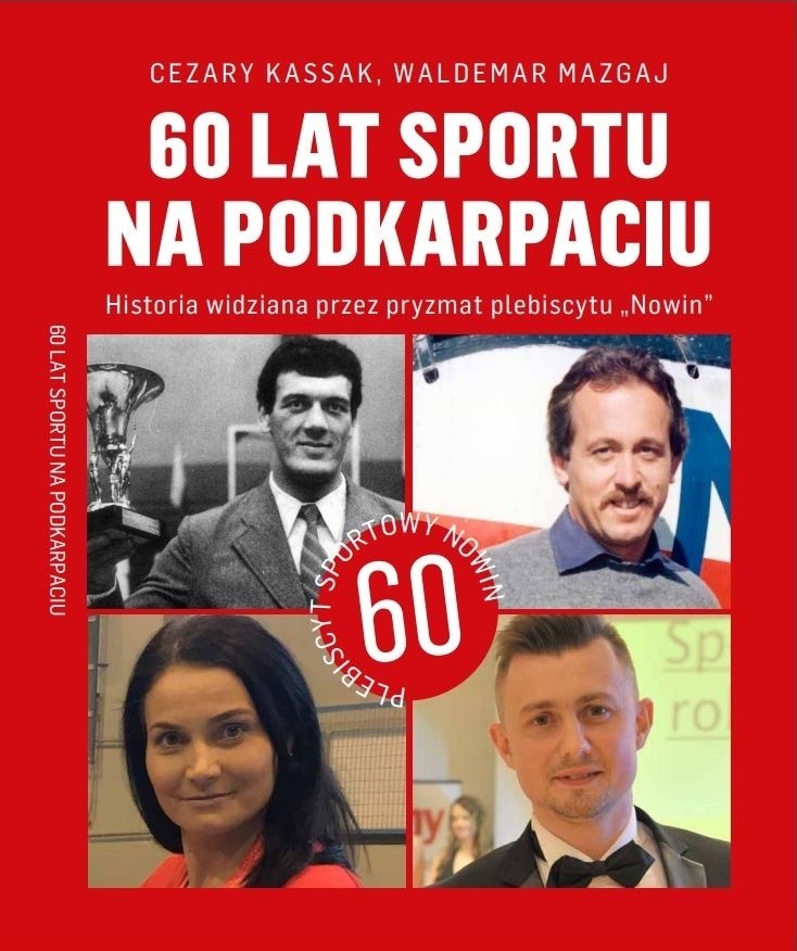 60 lat sportu na Podkarpaciu. Historia widziana przez pryzmat plebiscytu Nowin - rozmawiamy o tej książce z jej autorami [WIDEO]