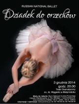 Dziadek do orzechów i The Russian National Ballet 3 grudnia w Białymstoku