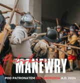 Zamość. Jutro wielkie manewry pikinierów i muszkieterów