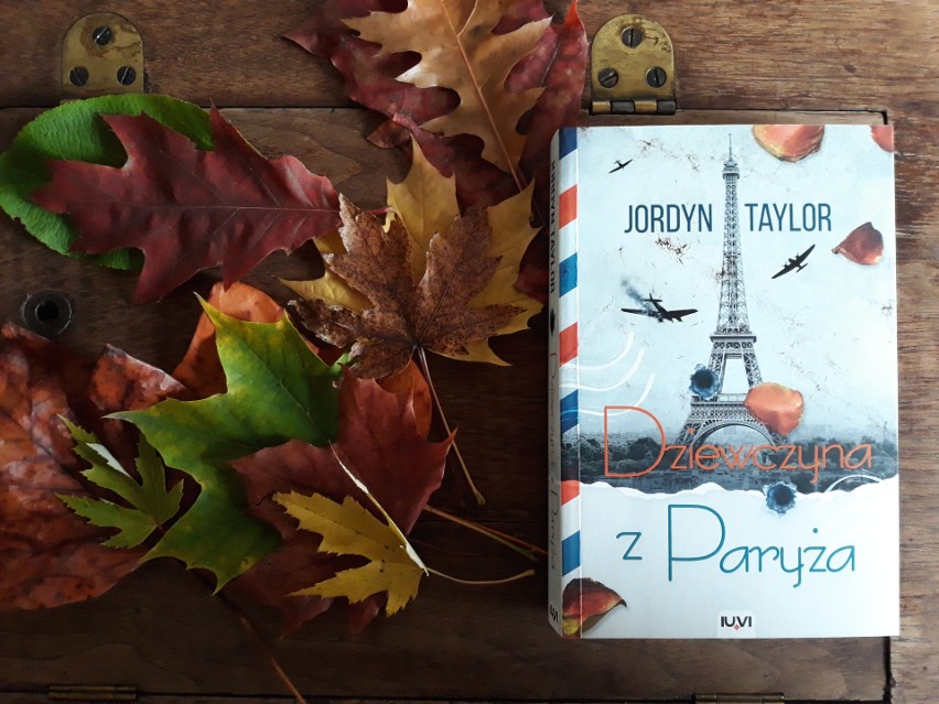 Jordyn Taylor, "Dziewczyna z Paryża", Wydawnictwo IUVI,...