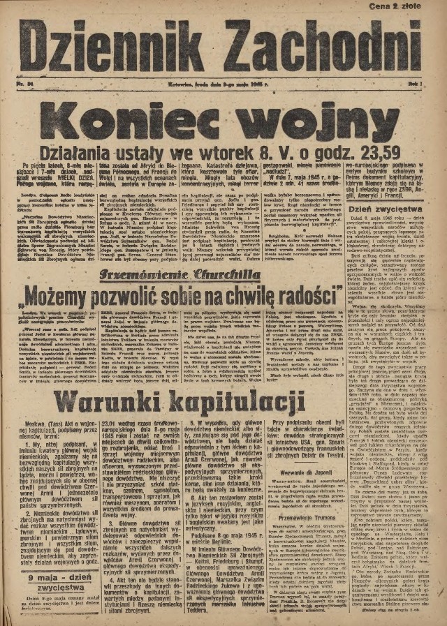 Dziennik Zachodni i Trybuna Śląska z 9 maja 1945 poświęcały wiele miejsca zakończeniu wojny w Europie