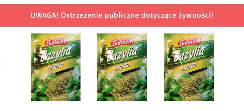 Niektóre partie bazylii suszonej marki Bolinero zostały...