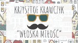 Krzysztof Krawczyk śpiewa utwór "Włoska miłość" PREMIERA. To pierwsza z niepublikowanych za życia Krzysztofa Krawczyka piosenek [WIDEO]
