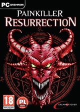 Painkiller Resurrection. Czas zmartwychwstać!