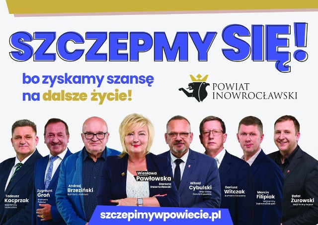 Samorządowcy z powiatu inowrocławskiego wspólnie przekonują nas, byśmy zaszczepili się przeciwko COVID-19