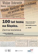 Kędzierzyn-Koźle. W sobotę otwarcie wystawy "Sto lat temu na Śląsku. Ziemia kozielska"