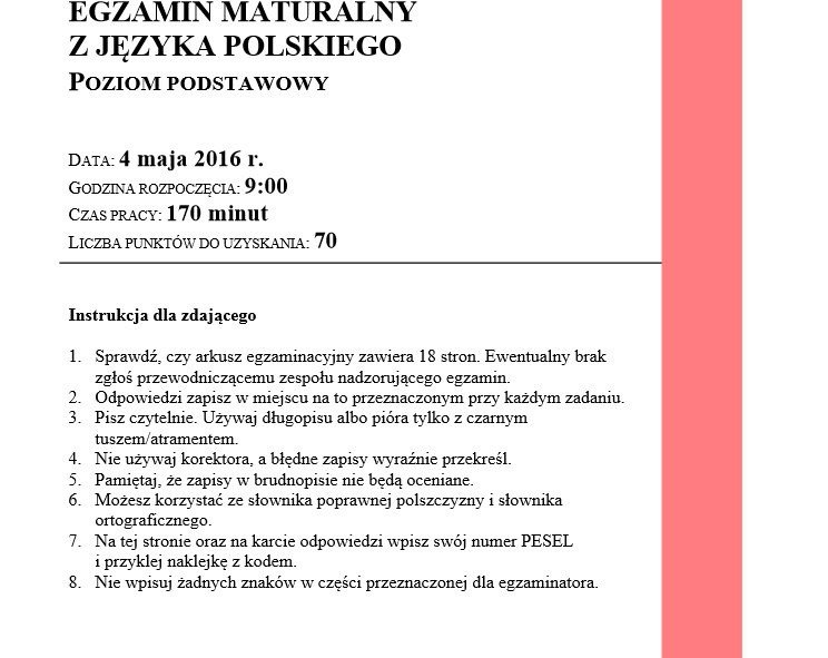 Matura 2016. JĘZYK POLSKI PODSTAWOWY Co było?(ARKUSZE CKE, TEMATY