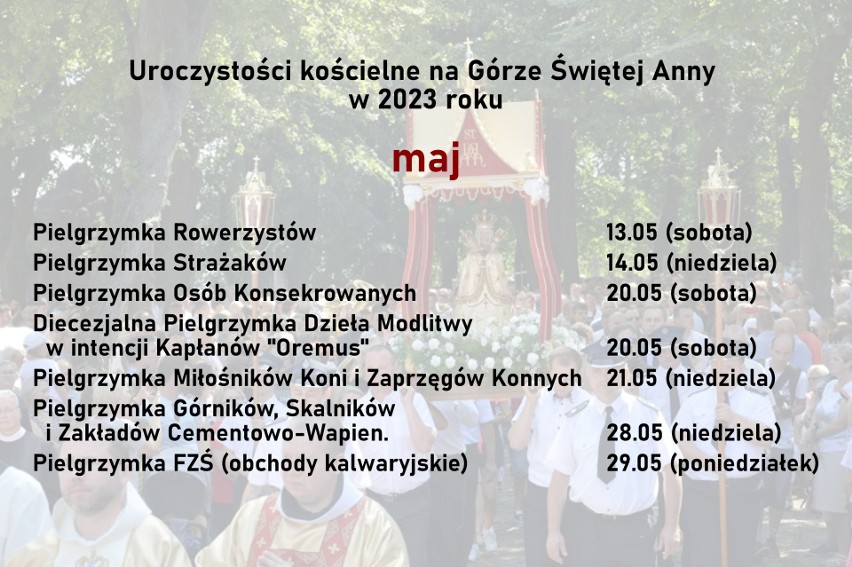 Harmonogram uroczystości na Górze Świętej Anny. Jakie pielgrzymki odbędą się w 2023 roku?