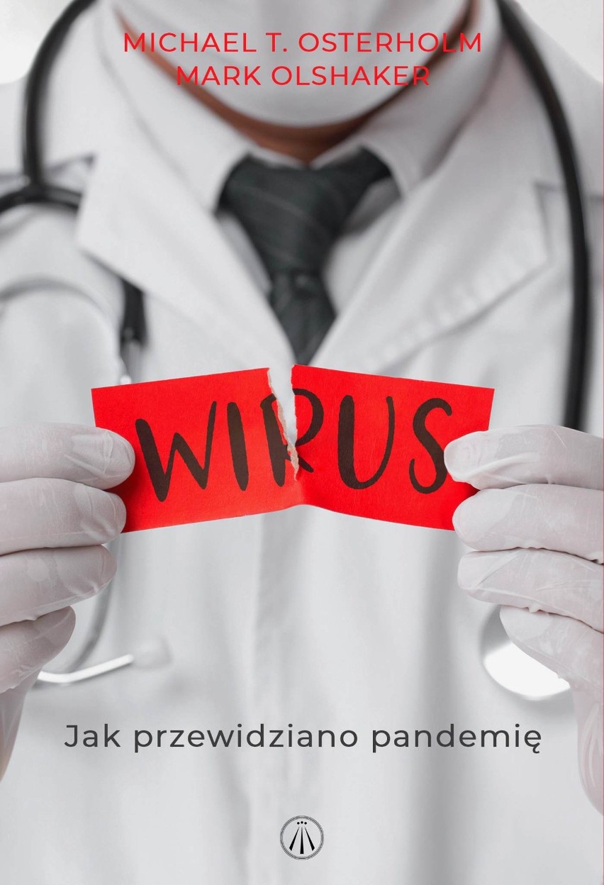 WIRUS. JAK PRZEWIDZIANO PANDEMIĘ...