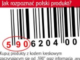 Jak rozpoznać polski produkt? Kod zaczyna się od 590...