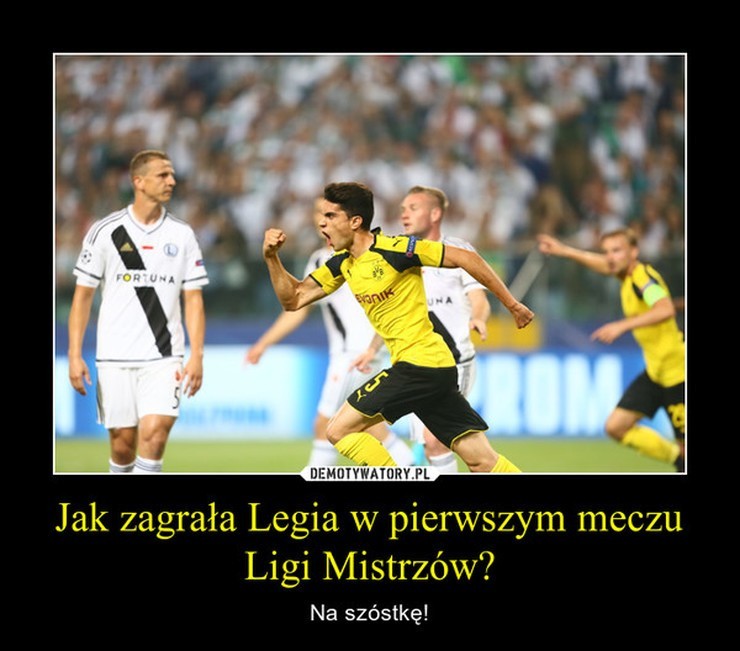 Legia Warszawa Borussia Dortmund MEMY