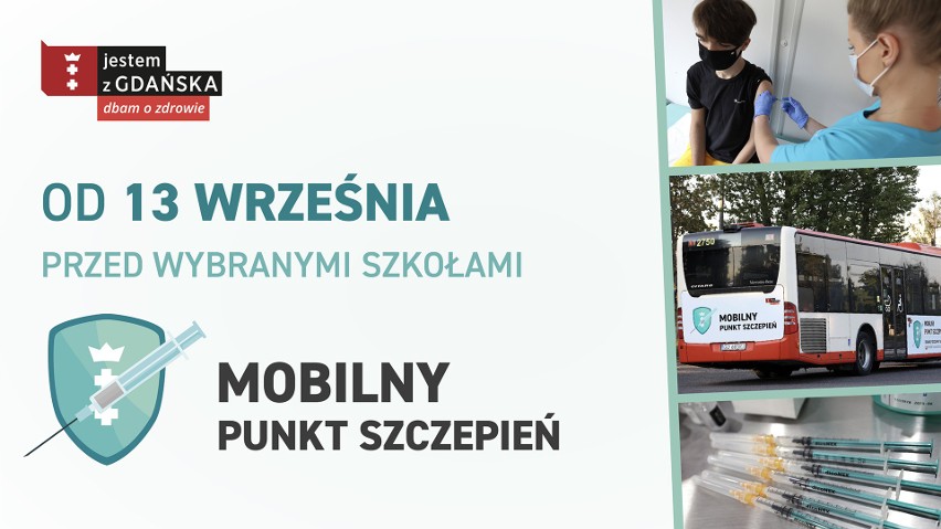 Mobilny punkt szczepień ruszy w tournée po szkołach w Gdańsku. Wygodny sposób na zaszczepienie dziecka