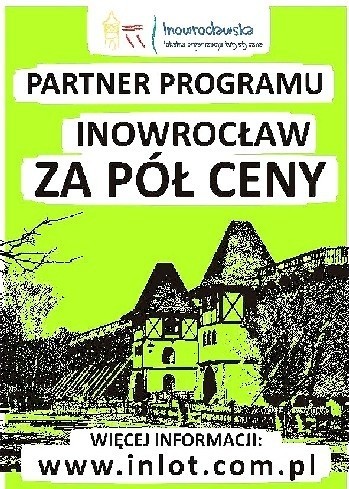 Punkty, w których będzie można skorzystać z akcji "Inowrocław za pół ceny" są oznaczone zostały takimi plakatami. 