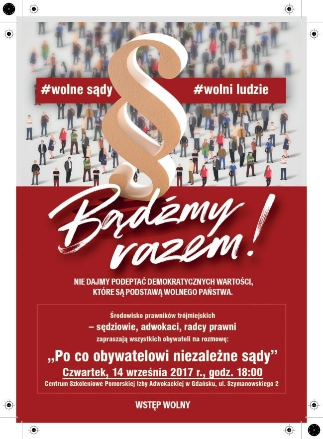 Akcja "Po co obywatelowi niezależne sądy?". Spotkanie w Gdańsku