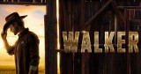 „Walker: Strażnik Teksasu”. Nowy Strażnik Teksasu na antenie AXN! Pokona Chucka Norrisa?