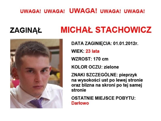 Zaginął Michał Stachowicz