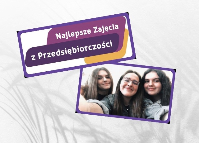 Zespół Szkół w Mogilnie reprezentował team uczennic Liceum Ogólnokształcącego (o nachyleniu Business English) w składzie: Adrianna Kucharska, Oliwia Jędro, Oliwia Wróblewska.