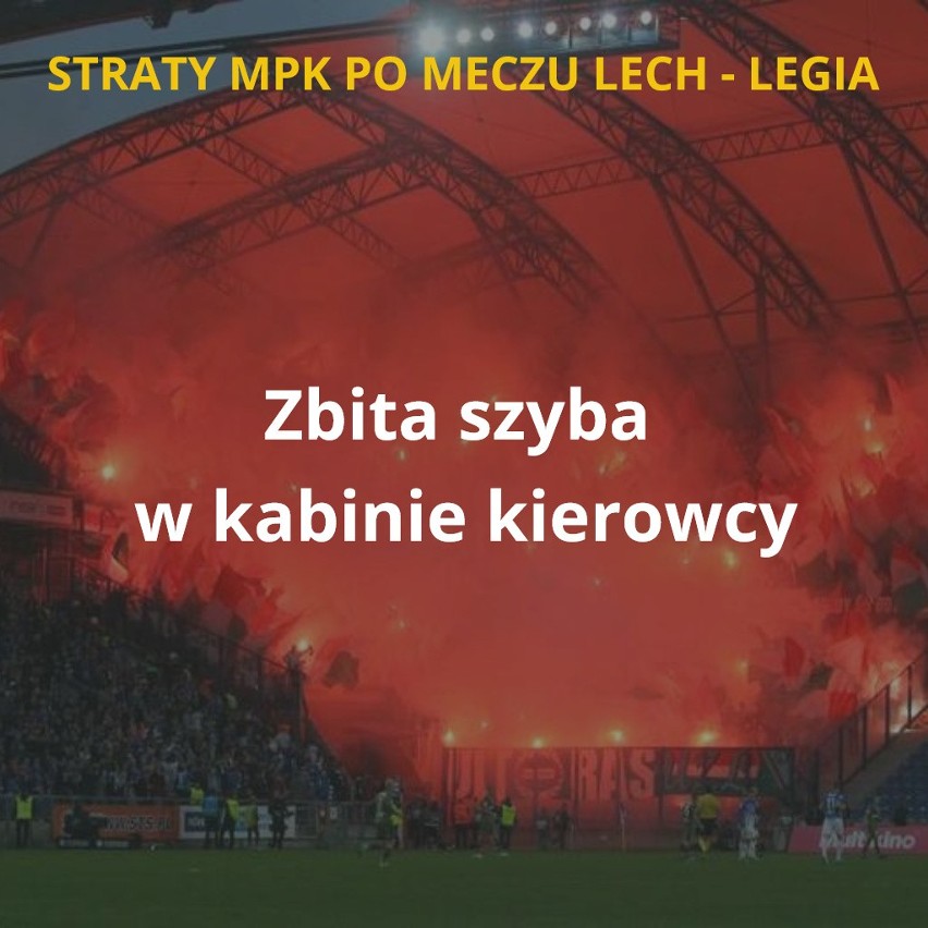 MPK Poznań podliczyło straty po niedzielnym meczu Lech -...