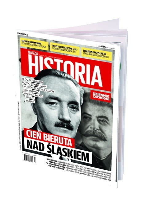 Oto okładka najnowszej, marcowej "Naszej Historii"