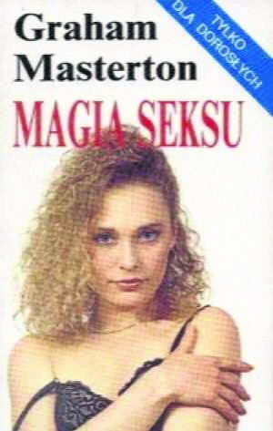"Magia seksu" - hit z  1991 r.