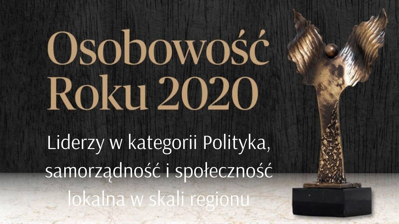 Osobowość Roku 2020 Oto Galeria Liderów W Kategorii Polityka Samorządność I Społeczność 3124