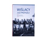 Wspomnienia byłych piłkarzy, trenerów, działaczy i kibiców, czyli historia Wisły Kraków odkrywana na nowo [SPORTOWA PÓŁKA] 