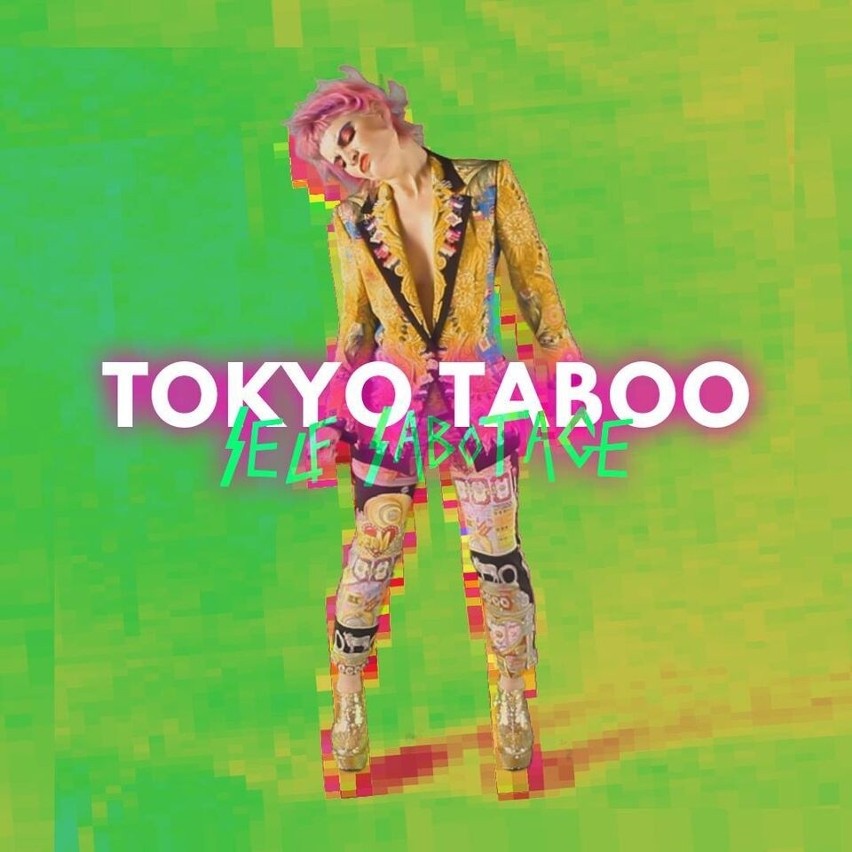 Tokyo Taboo z nowym teledyskiem: "Self Sabotage" [WIDEO]