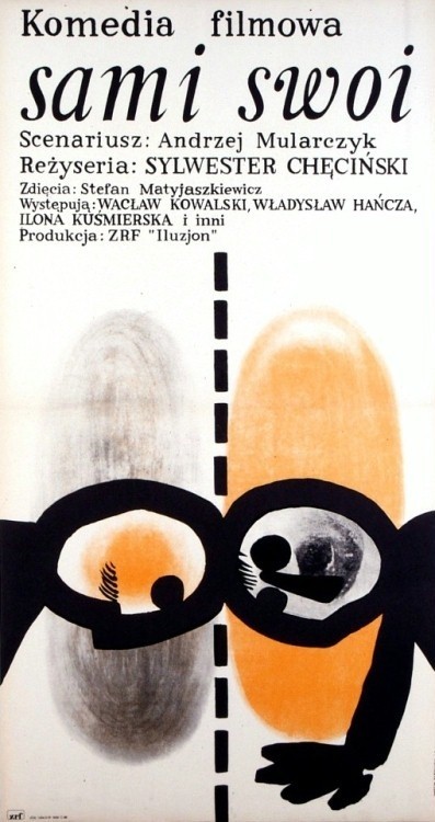 1. Sami swoi, reżyseria: Sylwester Chęciński, scenariusz: Andrzej Mularczyk, premiera: 15 września 1967