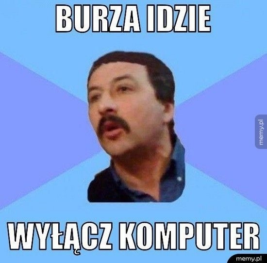 Najlepsze memy o burzach 2020. Najpierw upały, potem burze....